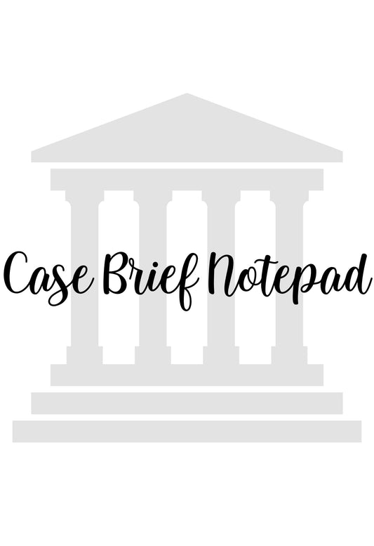 Case Brief Notepad (Version 2)